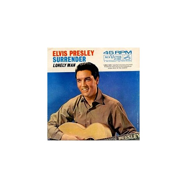 Elvis Presley - Surrender - Lonely man